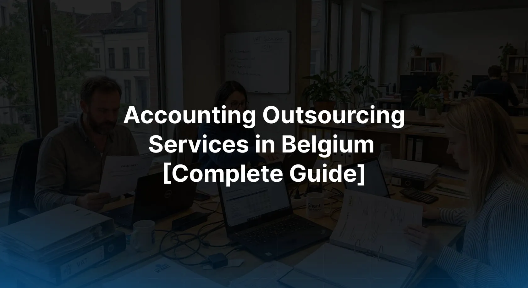 accounting outsourcing services in Belgium with financial reporting and cost optimization